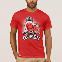 T-shirt à manches courtes : Ma seule reine (rouge)