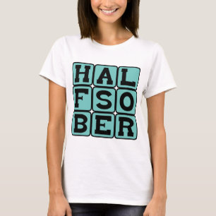 T-shirt À moitié sobre, perspective pessimiste