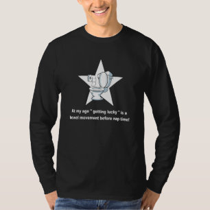 T-shirt À Mon Âge Obtenir La Chance Est Un Mouvement De Bo