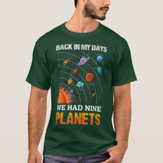 T-shirt À Mon Époque, Nous Avions Neuf Planètes Solar Spac