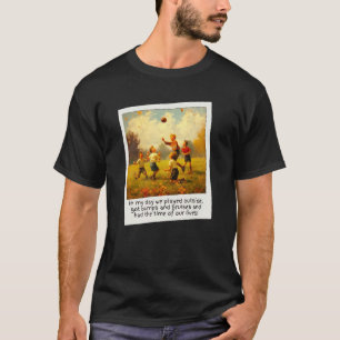 T-shirt À mon époque, on jouait et on se faisait des bosse