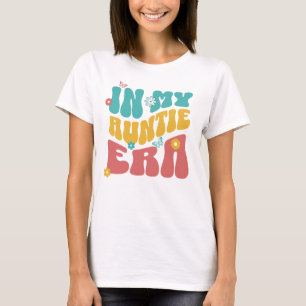 T-shirt À Mon Époque Tante