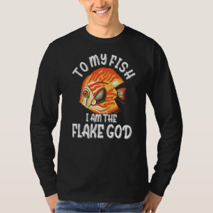 T-shirt À Mon Poisson Je Suis Flake God Fish Tank Aquarist