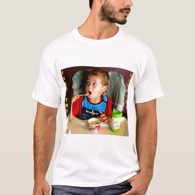 T-shirt A obtenu d'alimenter la machine (Devant)