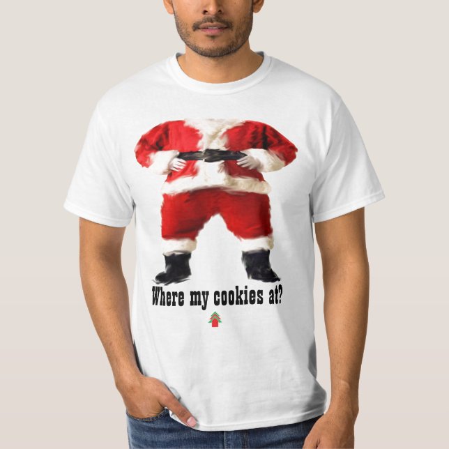 T-shirt À "où mes biscuits ?" Pièce en t de Noël (Devant)