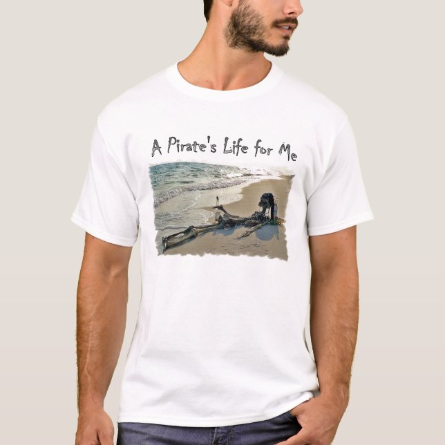 T-shirt A Pirate's Life for Me (Devant)