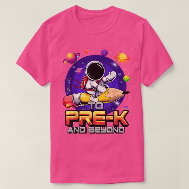 T-shirt À Pré-K Et Au-Delà Astronaut Retour À L'École Pré- (Design devant)