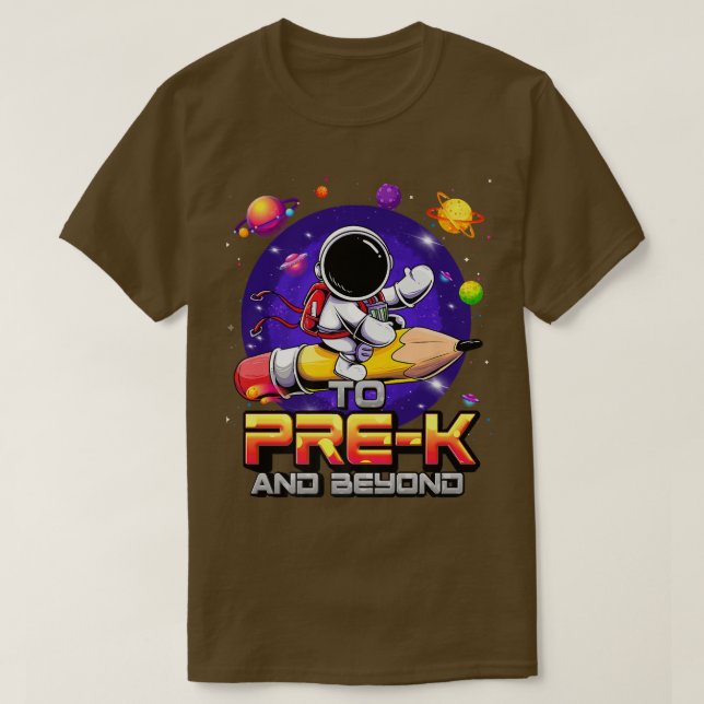 T-shirt À PréK Et Au-Delà Astronaut Retour À L'École PréK  (Design devant)