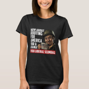 T-shirt A Propos De L'Amérique Pour Le Changement Anti-Lib