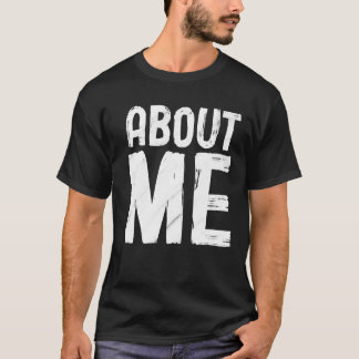 T-shirt À propos de moi pour les hommes