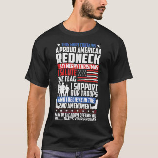 T-shirt A Proud American Redneck Support Guns Troops Flag 
