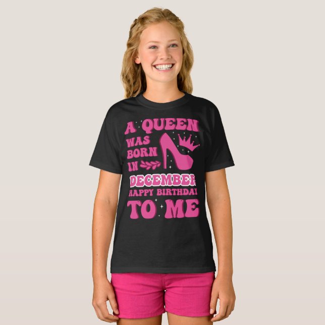 T-shirt A Queen Was Born in December – Happy Birthday (Devant entier)