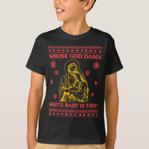 T-shirt À qui appartient ce bébé blanc de Dieu Nativité No
