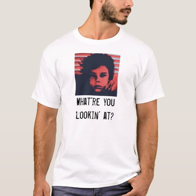 T-shirt À quoi êtes-vous du lookin ? (Devant)