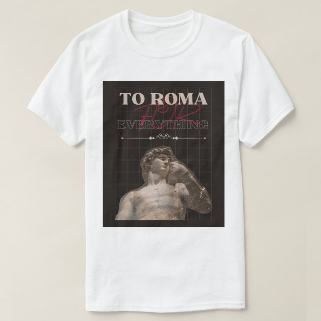 T-shirt à roma pour tout (Design devant)