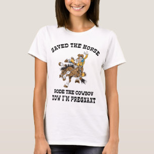 T-shirt A sauvé le cheval est monté le cowboy enceinte