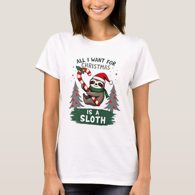 T-shirt A Sloth For Christmas. Cute, Christmas Sloth With  (Devant)