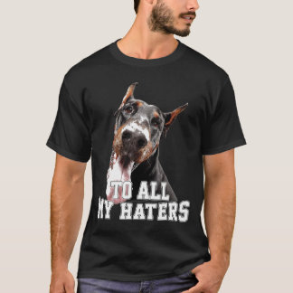 T-shirt À tous mon Hater Doberman