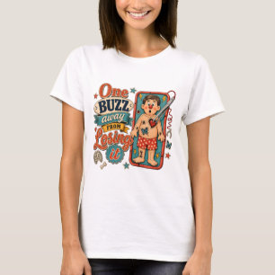 T-shirt À un bourdonnement près