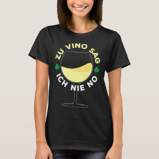 T-shirt À Vino Je Ne Dis Jamais Non Verre à Vin Set Vin