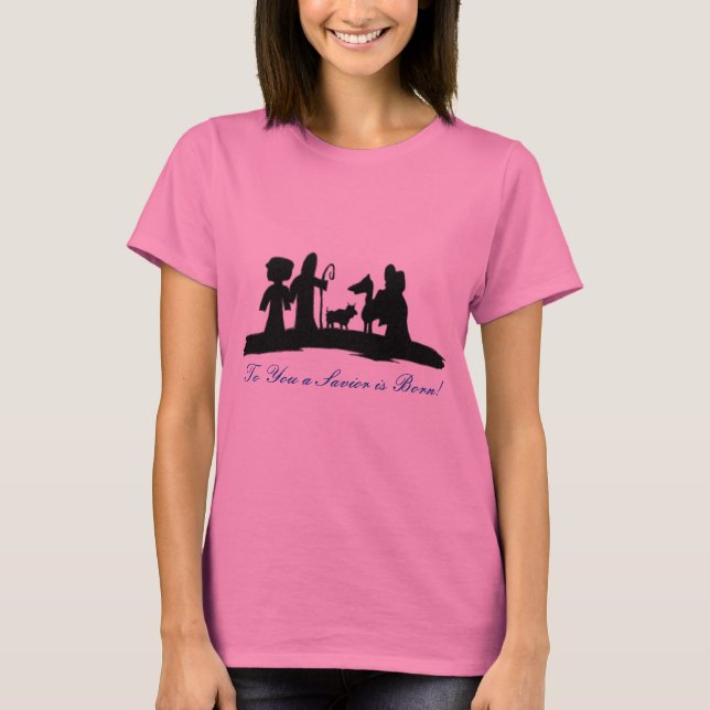 T-shirt À vous un sauveur est né ! (Devant)