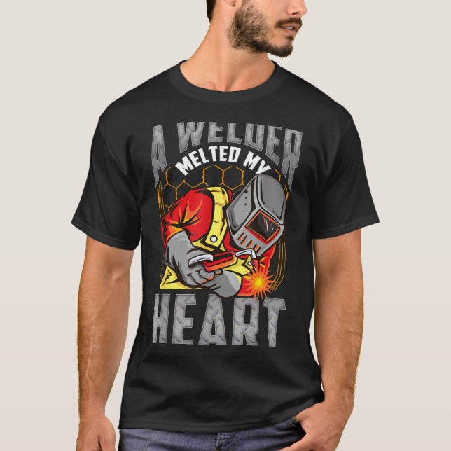 T-shirt A Welder Melted My Heart Valentine Wife Girlfriend (Devant)