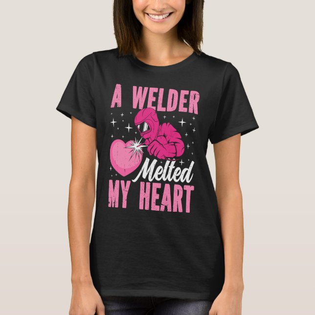 T-shirt A Welder Melted My Heart Welding Mask  1 (Devant)