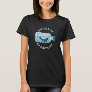 T-shirt A Whale In A Bottle Save The Ocean Keep It Plastic