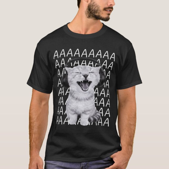 T-shirt Aaaa Screaming Cat Meme Wearing Headphones Cat Int (Devant)