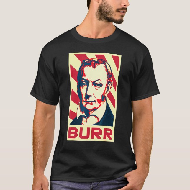 T-shirt Aaron Burr Propagande rétro (Devant)
