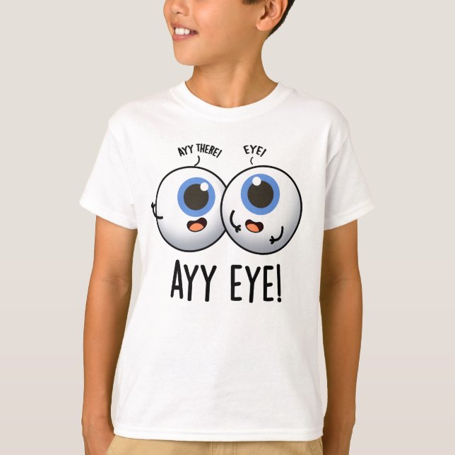 T-shirt Aay Eye Funny AI Pun  (Devant)