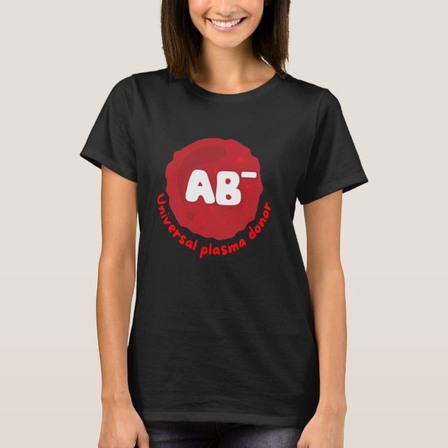 T-shirt AB-, donneur de plasma universel, donneur de sang (Devant)