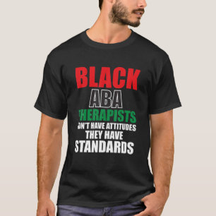 T-shirt ABA Thérapiste Comportement Analyste Autisme Théra