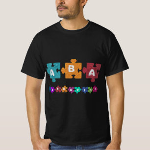 T-shirt ABA Thérapiste Éduquer L'Autisme Analyste Du Compo