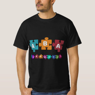 T-shirt ABA Thérapiste Éduquer L'Autisme Analyste Du Compo