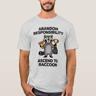 T-shirt Abandonner la responsabilité, devenir un mème de r