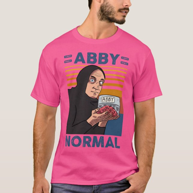 T-shirt Abby Normal (Devant)