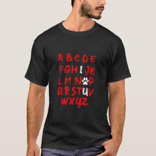 T-shirt ABC Alphabet I Love You For Amoureux de les chiens