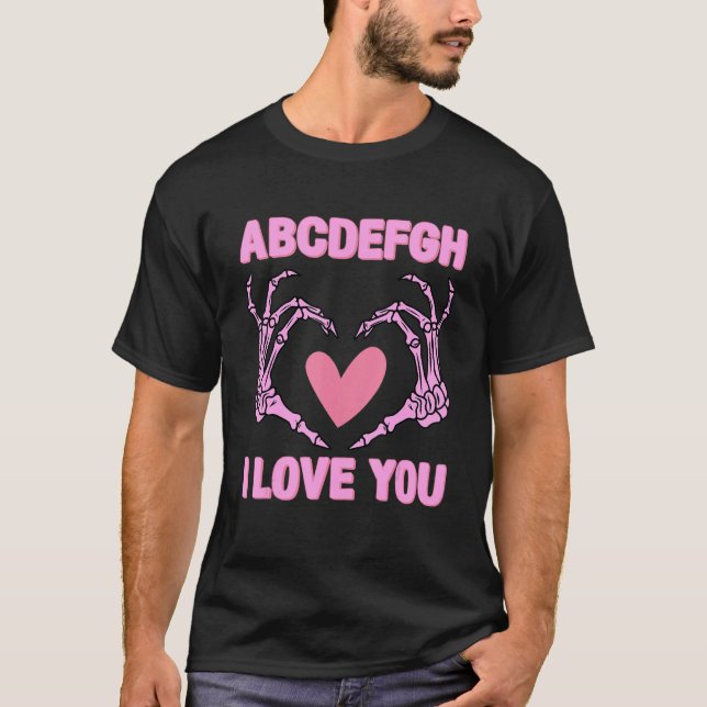 T-shirt ABCDEFGH I Love You Funny Valentine (Devant)