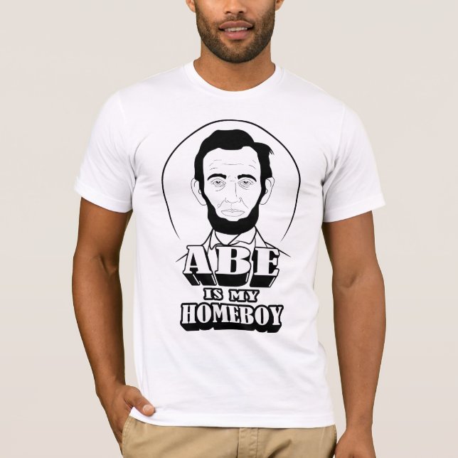 T-shirt Abe est mon Homeboy (Devant)