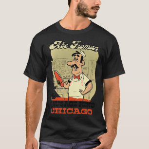 T-shirt Abe Froman Le roi de la saucisse de Chicago