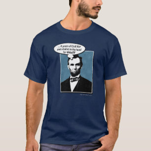 T-shirt Abe Lincoln…
