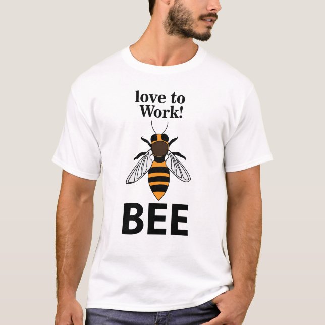 T-shirt Abeille Aimer Travailler Abeille (Devant)
