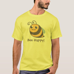 T-shirt Abeille heureuse ! Gaffez l'abeille