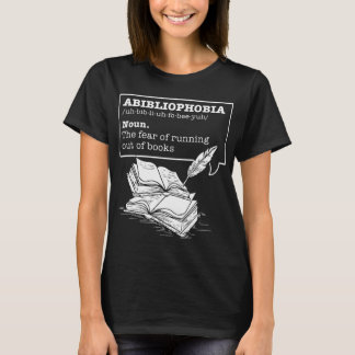 T-shirt Abibliophobia Definition Bookworm Livres