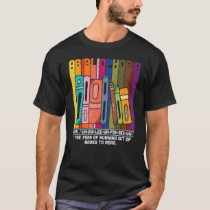 T-shirt Abibliophobia Définition Lecture de ver de livre L