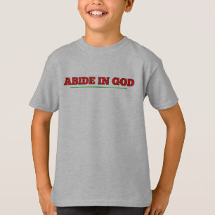 T-shirt Abide en DIEU