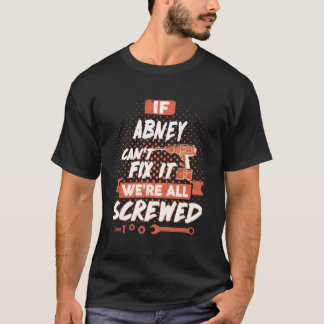 T-shirt ABNEY Shirt, ABNEY Funny Shirts