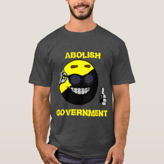 T-shirt Abolir le Gouvernement II