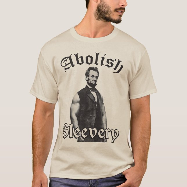 T-shirt Abolish Sleall - Abraham Lincoln (Devant)